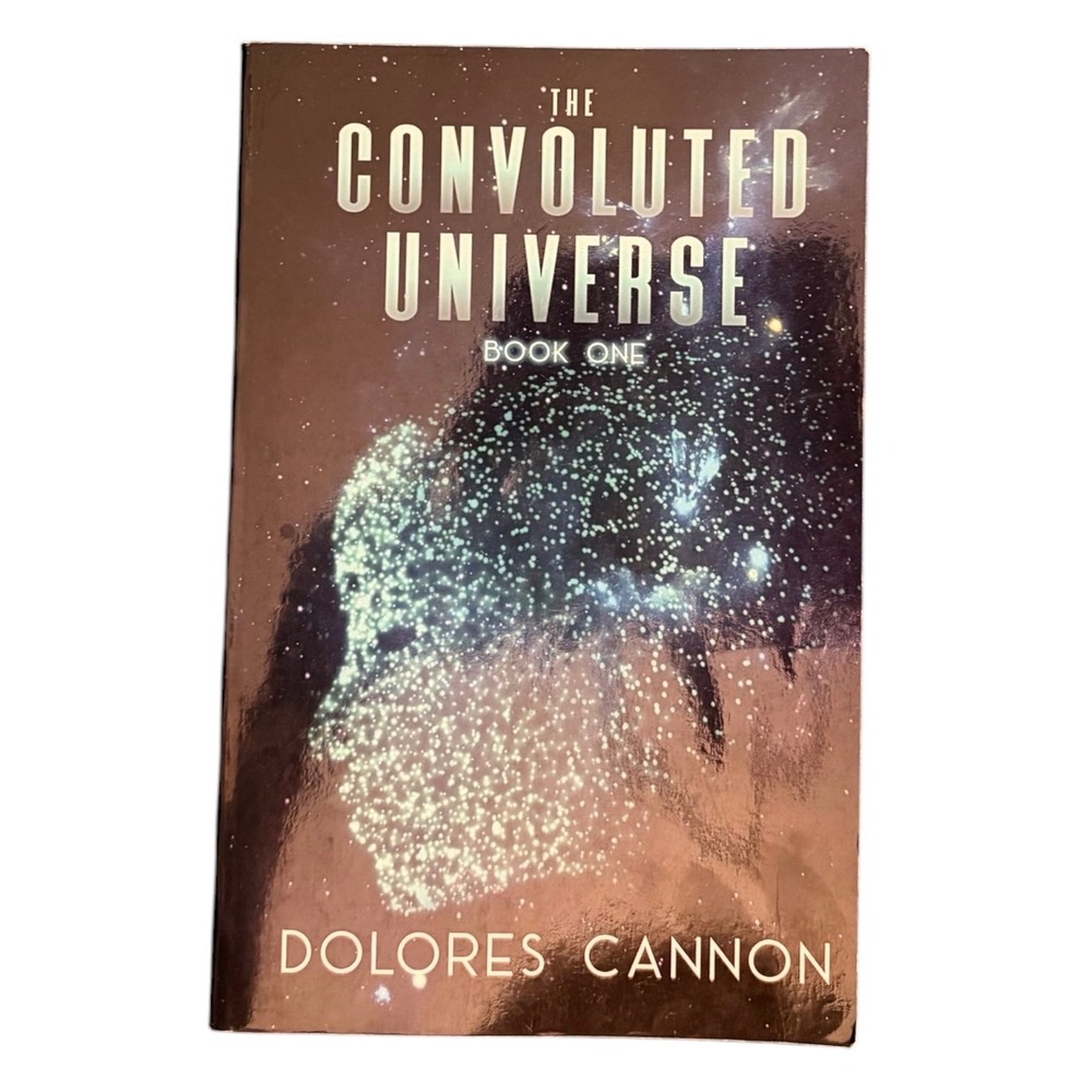 Dolores Cannon The Convoluted Universe Book One New‎ Age Metaphysics  Paperback